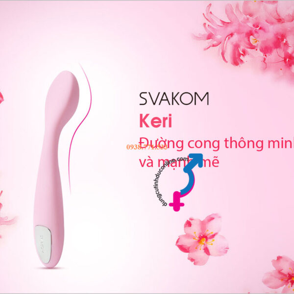 Dương vật giả cao cấp SVAKOM KERI