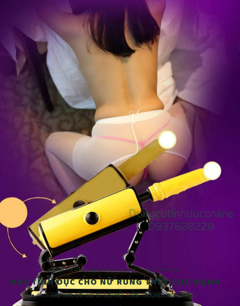 máy tình dục cao cấp cho nữ
