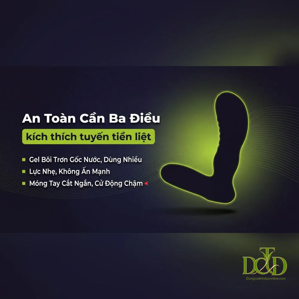 Ba điều cần có để kích thích tuyến tiền liệt an toàn