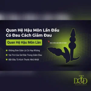 Quan Hệ Hậu Môn Lần Đầu Có Đau Không? Cách Giảm Đau